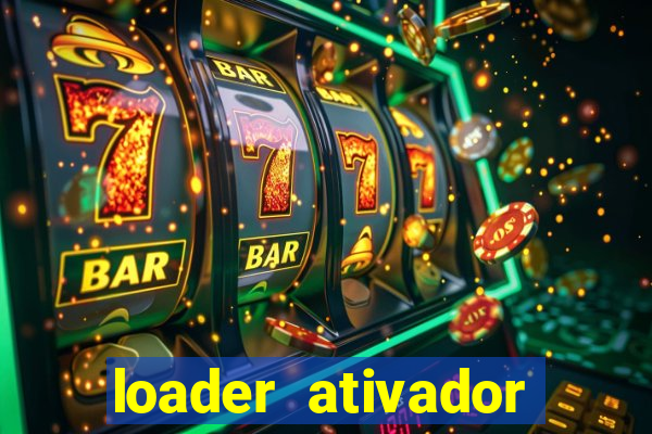 loader ativador windows 7